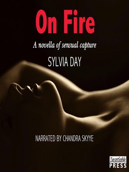 Title details for On Fire by Sylvia Day - Wait list